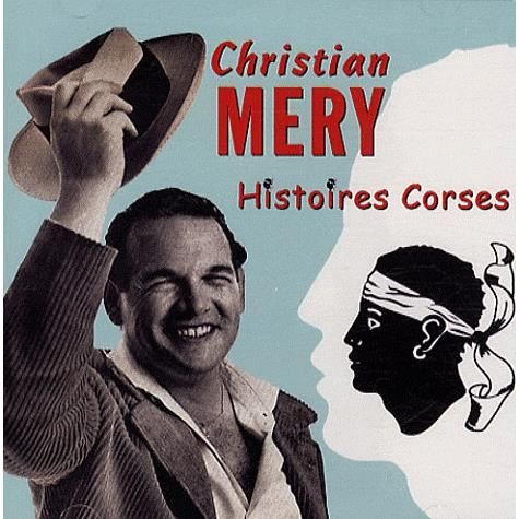 Cover for Christian Mery · Histoires Corses (CD) (2019)