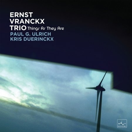 Cover for Ernst -Trio- Vranckx · Things As They Are (CD) (2020)
