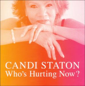 Cover for Candi Staton · Who's Hurting Now (LP) (2009)