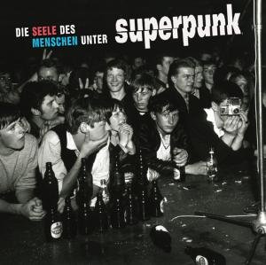 Cover for Superpunk · Die Seele Des Menschen (LP) (2010)