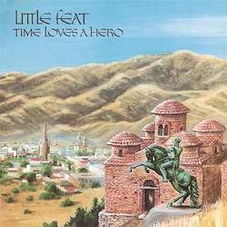 Cover for Little Feat · Time Loves A Hero (LP) (2018)