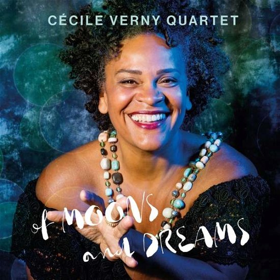 Cover for Cecile Verny Quartet · Of Moons And Dreams (CD) (2019)