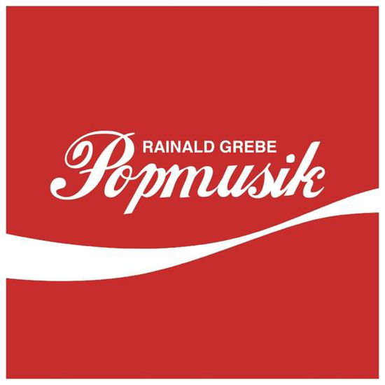 Cover for Rainald Grebe · Popmusik (LP) (2021)