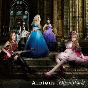 Other World <limited> - Aldious - Music - SPINNING DIVISION - 4560124805715 - May 14, 2014