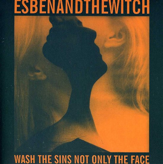 Cover for Esben &amp; the Witch · Wash the Sins Not Only the Face (CD) [Digipak] (2013)