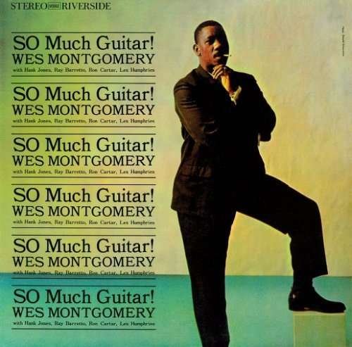 Cover for Wes Montgomery · So Much Guitar! (CD) (2009)