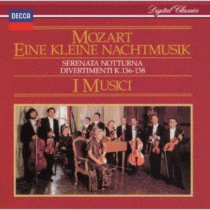 Cover for Mozart / I Musici · Mozart: Eine Kleine Nachtmusik / Divertimenti (CD) [Japan Import edition] (2022)