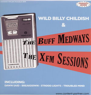 Xfm Sessions - Billy -Wild- Childish - Música - CARGO DUITSLAND - 5020422028715 - 31 de agosto de 2007