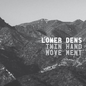 Cover for Lower Dens · Twin Hand Movement (LP) (2012)