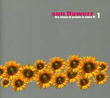 Cover for Sun Flowerz 1 (CD) (2013)
