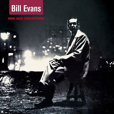 New Jazz Conceptions (+6 Bonus Tracks) (+12-Page Booklet) - Bill Evans - Musik - ESSENTIAL JAZZ CLASSICS - 8436559469715 - 1. November 2022