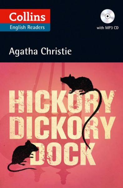 Cover for Agatha Christie · Hickory Dickory Dock: Level 5, B2+ - Collins Agatha Christie ELT Readers (Paperback Book) (2012)