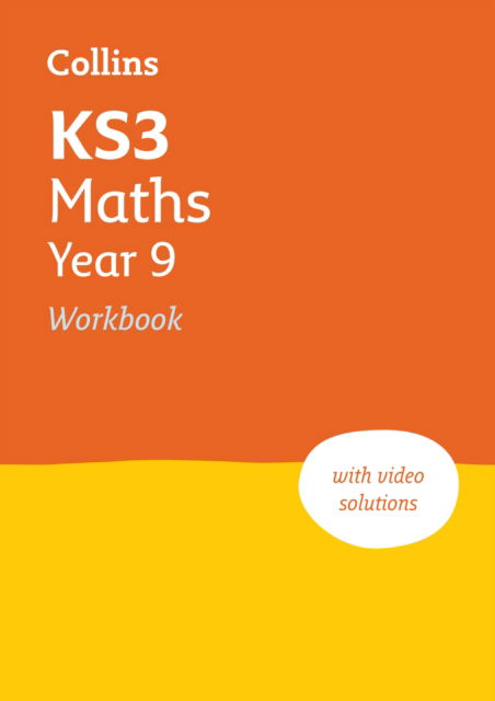 KS3 Maths Year 9 Workbook: Ideal for Year 9 - Collins KS3 Revision - Collins KS3 - Books - HarperCollins Publishers - 9780008553715 - February 23, 2023