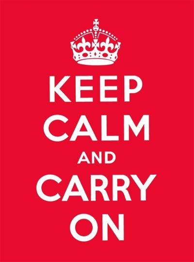 Keep Calm and Carry On · Keep Calm and Carry On: Good Advice for Hard Times (Paperback Book) (2023)