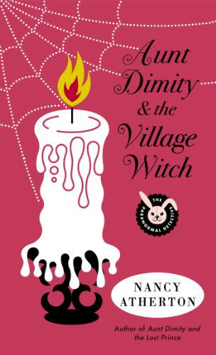 Cover for Nancy Atherton · Aunt Dimity and the Village Witch (Aunt Dimity Mystery) (Paperback Book) [Reprint edition] (2013)