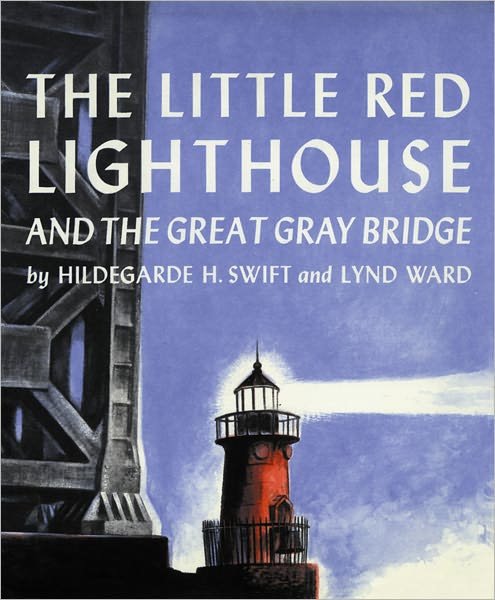 The Little Red Lighthouse and the Great Gray Bridge: Restored Edition - Hildegarde H. Swift - Bücher - HarperCollins - 9780152045715 - 1. August 2002