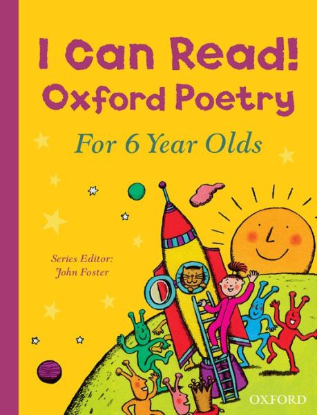 Cover for John Foster · I Can Read! Oxford Poetry for 6 Year Olds (Pocketbok) (2016)