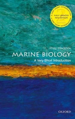 Cover for Mladenov, Philip V. (Retired Professor of Marine Science, University of Otago, New Zealand) · Marine Biology: A Very Short Introduction - Very Short Introductions (Paperback Bog) [2 Revised edition] (2020)
