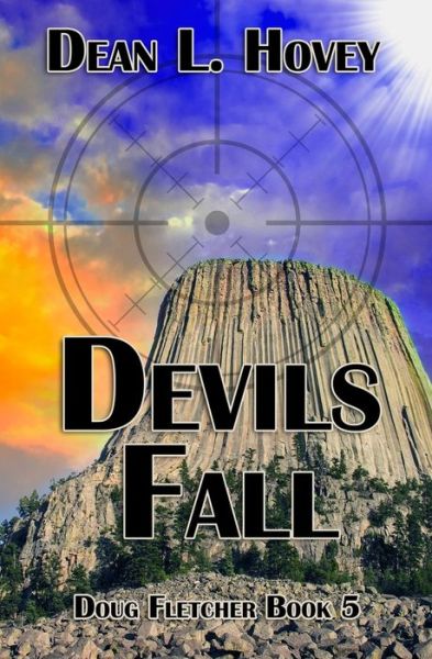 Devils Fall - Dean L. Hovey - Books - Books We Love Publishing Partners - 9780228627715 - July 31, 2023