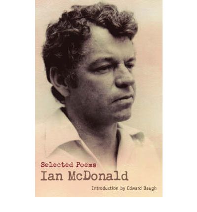 Cover for Ian Mcdonald · Macmillan Caribbean Writers: Selected Poems Ian McDonald (Paperback Book) (2008)