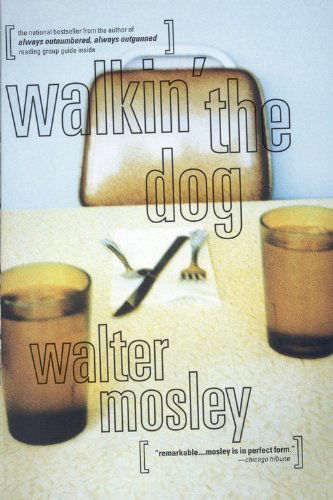 Cover for Walter Mosley · Walkin' the Dog (Paperback Book) [First edition] (2000)