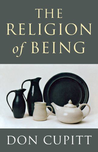 Cover for Don Cupitt · The Religion of Being (Paperback Book) (2013)