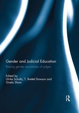 Cover for Gender and Judicial Education: Raising Gender Awareness of Judges (Paperback Book) (2019)