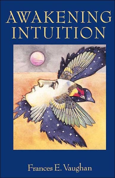 Cover for Frances E. Vaughan · Awakening Intuition (Pocketbok) [1st Anchor Books Ed edition] (1979)