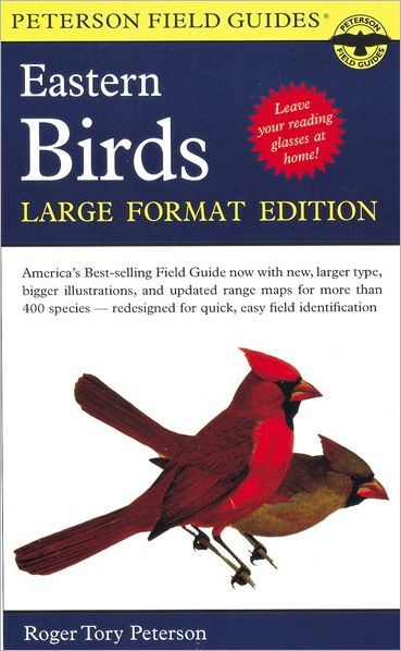 Cover for Roger Tory Peterson · Field Guide to Eastern Birds - Peterson Field Guides (Taschenbuch) [Large type / large print edition] (1999)