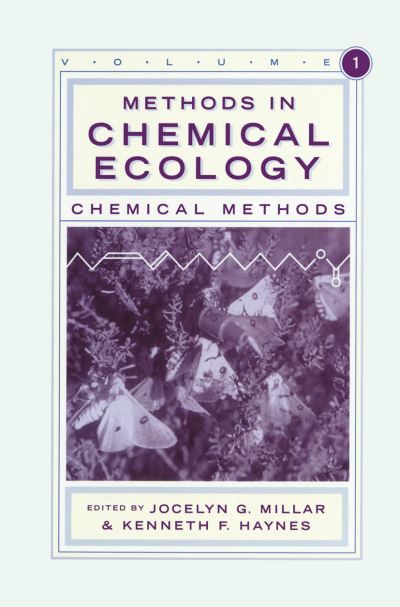 Cover for Fergus Sinclair · Methods in Chemical Ecology Volume 1: Chemical Methods (Hardcover Book) [1998 edition] (1998)