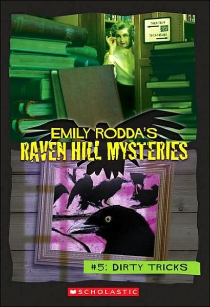 Cover for Emily Rodda · Dirty Tricks (Raven Hill Mysteries) (Bog) (2006)