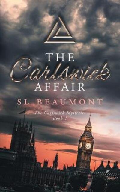 Cover for S L Beaumont · The Carlswick Affair - Carlswick Mysteries (Paperback Book) (2018)