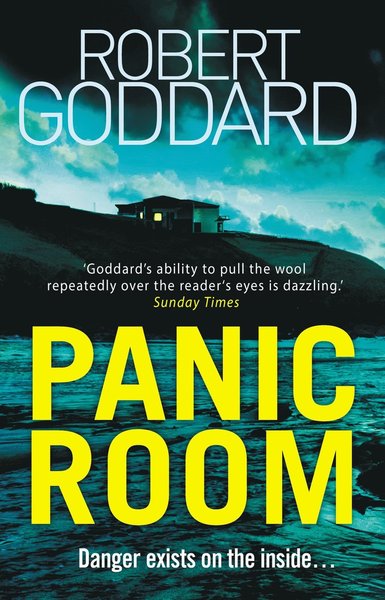 Cover for Robert Goddard · Panic Room (Pocketbok) (2018)