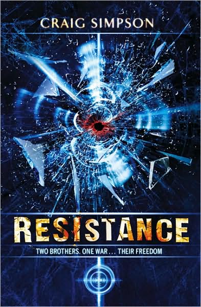 Resistance - Craig Simpson - Książki - Penguin Random House Children's UK - 9780552555715 - 1 lutego 2007