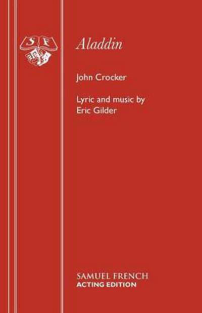 Cover for John Crocker · Aladdin (Pantomime) - Acting Edition S. (Paperback Book) (1984)