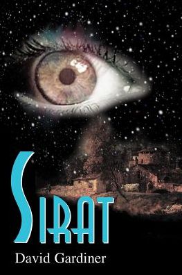 Sirat - David Gardiner - Livros - iUniverse - 9780595125715 - 1 de setembro de 2000