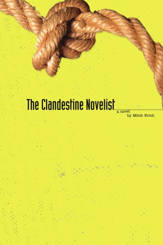 Cover for Mitch Evich · The Clandestine Novelist (Paperback Book) (2003)