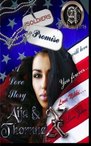 Cover for Aija M. Butler · A Soldier's Promise (Volume 1) (Pocketbok) (2012)