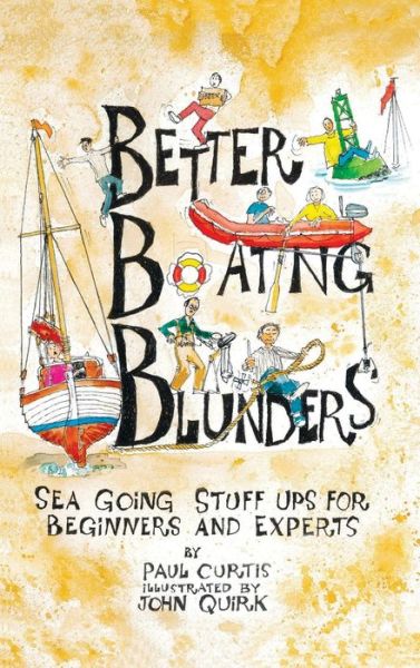 Cover for Paul Curtis · Better Boating Blunders (Inbunden Bok) (2021)