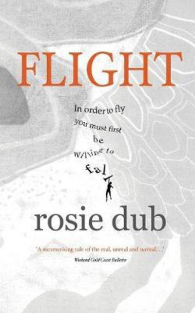 Cover for Rosie Dub · Flight (Paperback Book) (2017)