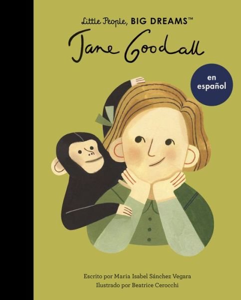 Jane Goodall - Maria Isabel Sanchez Vegara - Livres - Quarto Publishing Group UK - 9780711284715 - 2 mai 2023