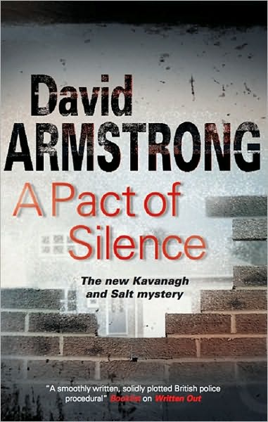 Cover for David Armstrong · A Pact of Silence (Hardcover Book) [1st edition] (2011)