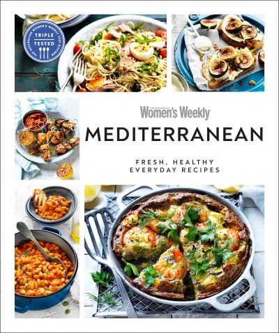 Cover for Australian Women's Weekly · Australian Women's Weekly Mediterranean: Fresh, healthy everyday recipes - Australian Women's Weekly (Paperback Book) (2021)