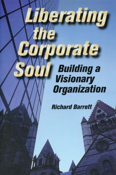 Cover for Richard Barrett · Liberating the Corporate Soul (Paperback Book) (1998)