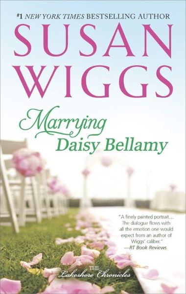 Cover for Susan Wiggs · Marrying Daisy Bellamy (Paperback Book) (2015)