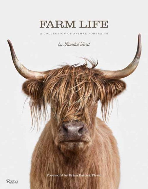 Cover for Randal Ford · Farm Life: A Collection of Animal Portraits (Hardcover Book) (2024)