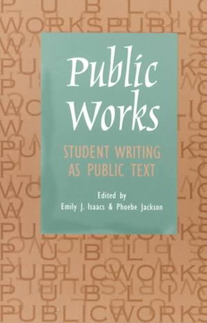 Cover for Emily J. Isaacs · Public Works (Paperback Book) (2001)