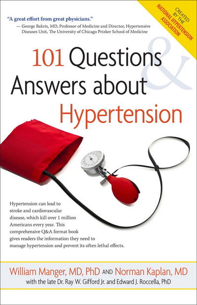 Cover for William M. Manger · 101 Questions &amp; Answers About Hypertension (Taschenbuch) [2nd Ed. edition] (2011)