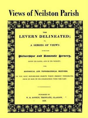 Cover for Charles Taylor · Views of Neilston Parish: the Levern Delineated (Pocketbok) (2003)