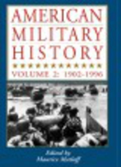 Cover for Maurice Matloff · American Military History, Vol. 2: 1902-1996 (Taschenbuch) (1996)